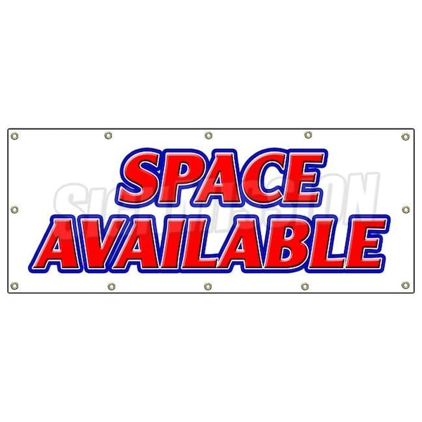 SPACE AVAILABLE BANNER SIGN retail warehouse storage units commercial